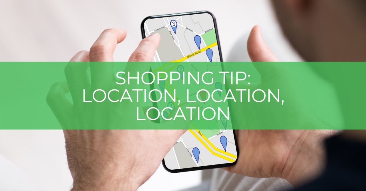 Choosing a Location when shopping for a home