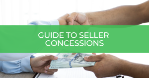 A Guide to Seller Concessions - E5 Home Loans